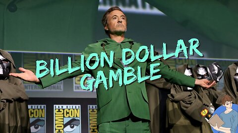 Disney Billion Dollar Gamble. Will Robert Downey Jr. As Doctor Doom Save The MCU?