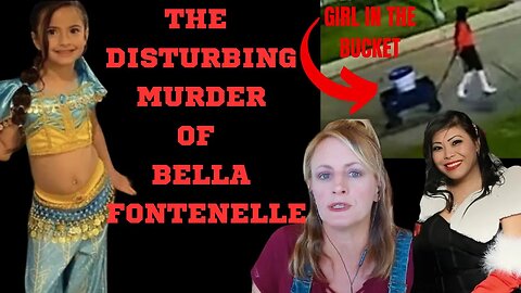 BELLA FONTENELLE (THE GIRL IN THE BUCKET)