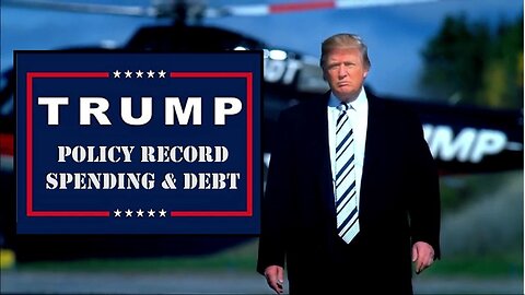 Donald Trump Policy Record: Debt Spending