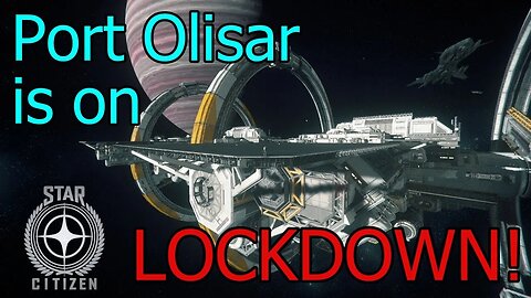 One last Port Olisar lockdown #starcitizen #gameplay #spacesim #scifi #pcgaming