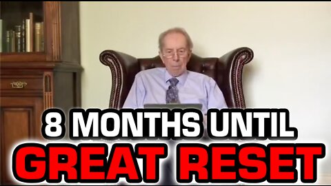 Dr. Vernon Coleman: We Have 8 MONTHS Before World Economic RESET PLAN Takes Effect