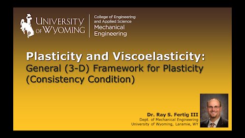 General (3-D) Framework for Plasticity (Consistency Condition)