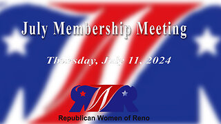 Republican Women of Reno General Meeting July 11, 2024