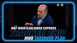 Microchip Tracking is Here as WEF Whistleblower Exposes Globalist Plan to Seize the Economy