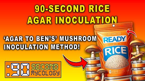 90-Second Rice AGAR Inoculation