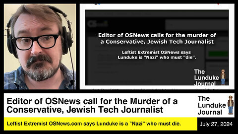 Editor of OSNews calls for the Murder of a Conservative, Jewish Tech Journalist