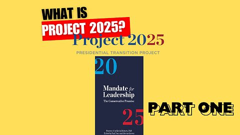 Project 2025- Part One