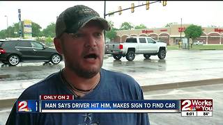 Man trying to find person who hit him with car