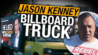 Return of the jumbotron truck: Jason Kenney LIED about vaccine passports