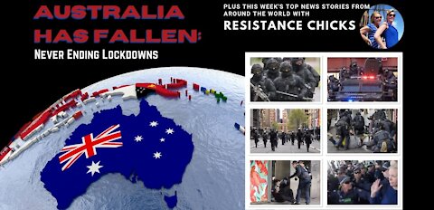 P1 Australia Has Fallen: Never Ending Lockdowns & Top World News 9/26/2021