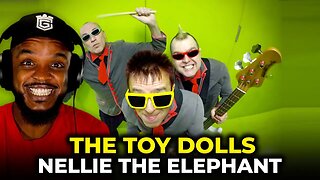 🎵 The Toy Dolls - Nellie the Elephant REACTION