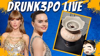 Taylor Swift AI Madness, Daisy Ridley on Star Wars Fans, Dune 2 Bucket, & More | Drunk3po Live