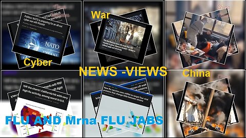 CA Flu and Flu mRNA Jabs, China, Wars News, Cyber War Exercises & Other