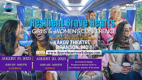 Meet the Speakers of the Resilient Brave Hearts Girls' & Women's Conference in Branson, MO