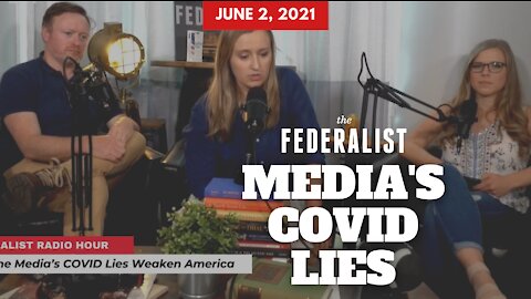 The Media's COVID Lies Are Weakening America