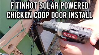 FITINHOT Solar Powered Automatic Chicken Coop Door Install