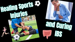 Healing Sports Injuries, Curing IBS and Taking Back Control of Health (Part 1)