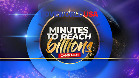Minutes to Reach Billions Campaign | Sponsor Airtime Minutes TODAY and Help Us Reach the USA!