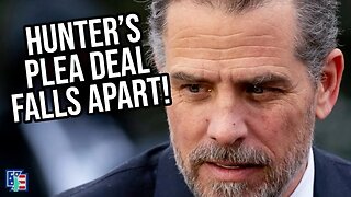 Hunter Biden's Plea Deal Falls Apart!