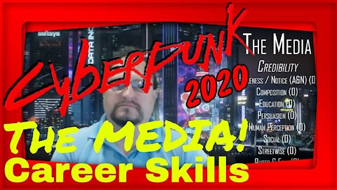 Cyberpunk 2020 The Media Career Skills Package - Cyberpunk 2077 Lore!