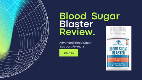 Blood Sugar Blaster Review | Best Sugar Regulating Supplement