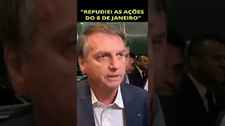 🚨Bolsonaro Condena Manifestações do 8 de Janeiro🚨