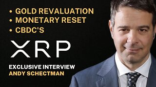 Andy Schectman | Gold Revaluation | Monetary Reset | XRP #xrp #crypto #finance #investing #gold