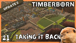 This Land Is Our Land | Timberborn Update 5 | 21