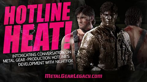 Hotline Heat: Intoxicating Conversation - Metal Gear Solid Delta Snake Eater