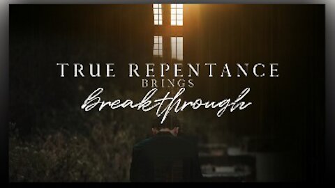 True Repentance is Needed NOW