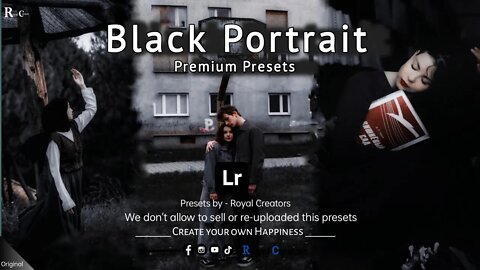 Black Portrait Presets || On Yours Demand || Royal Creators