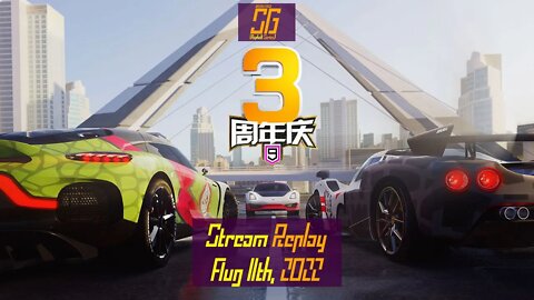 [Asphalt 9 China (A9C/狂野飙车9)] Anniversary/Infinite Rush | Stream Replay | Aug 11th, 2022 (GMT+08)