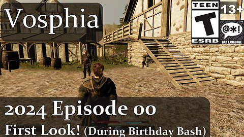 Vosphia (2024 Episode 00) First Look! (Birthday Bash Ep)