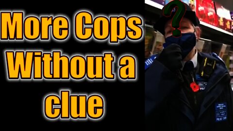 Cops dont know what they are doing MORE proof