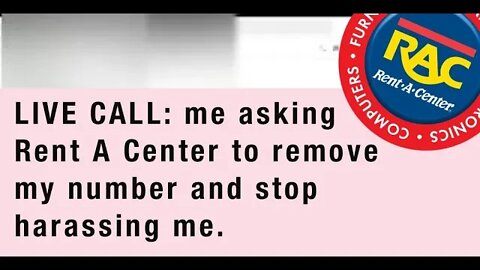 [Live call] Asking Rent A Center to remove my number #LasVegas