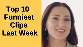 Top 10 FUNNIEST Clips Last Week (July 28th - August 3rd)