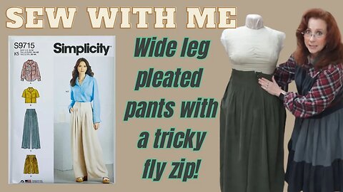 Sewing Simplicity 9715 - Wide leg pleated pants with a tricky fly zipper
