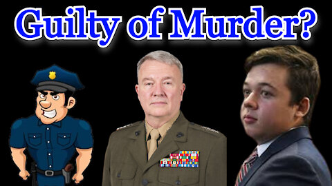Conflicts of Interest #188: Guilty of Murder? Rittenhouse, Soldiers & Police