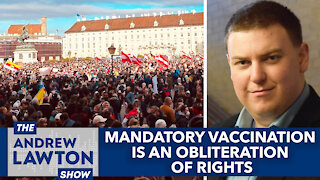 Mandatory vaccination is an obliteration of rights