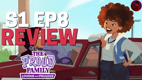 The Proud Family DESTROYS THE HOMELESS | THE PROUD FAMILY LOUDER AND PROUDER Episode 8 REVIEW