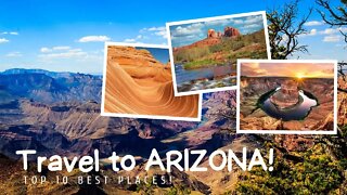 TOP 10 BEST PLACES TO VISIT IN ARIZONA #travel #arizona