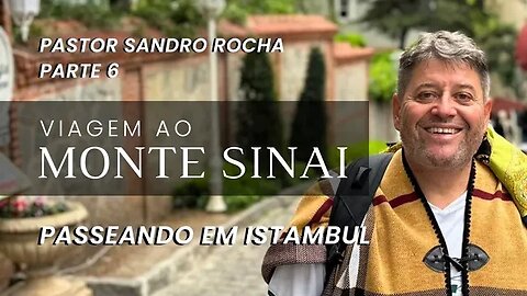 VIAJANDO COM O PASTOR SANDRO ROCHA - PASSEIO DE VOLTA PARA CASA - PARTE 6