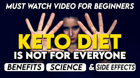 Want to start KETO DIET? Try not to change your mind after watching this | Benefits & Side Effects
