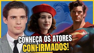 BOA ESCOLHA? QUEM É O NOVO SUPERMAN E A NOVA LOIS DO DCU? CONHEÇA OS ATORES DE SUPERMAN LEGACY!