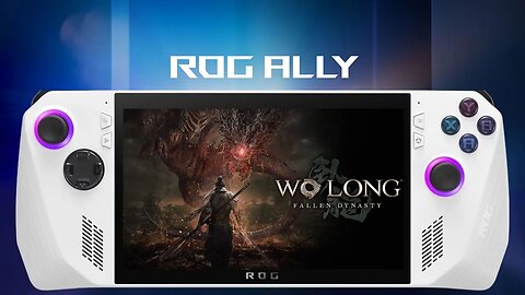 Wo Long: Fallen Dynasty (Update 1.10) | ROG Ally