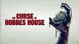 The Curse of Hobbes House (2020)