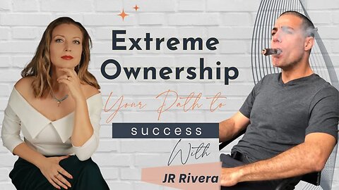 From High-School Dropout to Limitless Possibilities. Extreme Ownership to Success with JR Rivera
