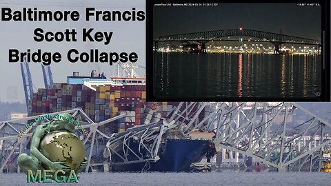 Baltimore Francis Scott Key Bridge Collapse