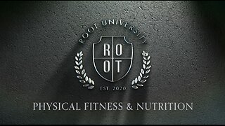Physical Fitness and Nutrition | ROOT University | Apr 9, 2024