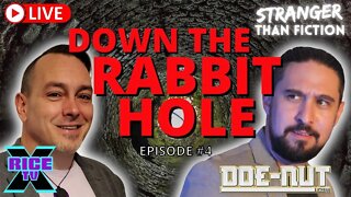 Down The Rabbit Hole w Doenut Factory Ep.4 LIVE #Simulacrum